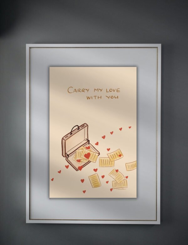 carry my love with you art print for long distance relationship by munikoz