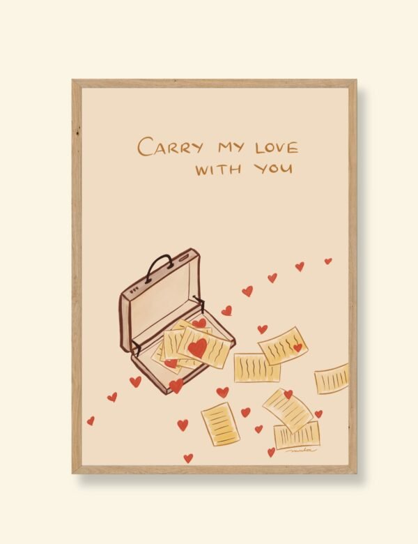 carry my love with you art print for long distance relationship by munikoz