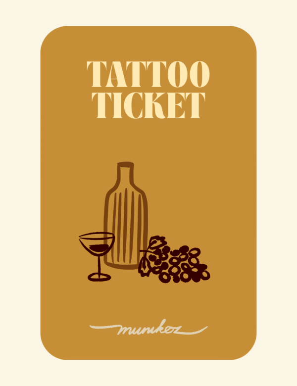 MUNIKOZ TATTOO TICKET